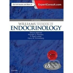 Williams Textbook of Endocrinology - Shlomo Melmed a kol.