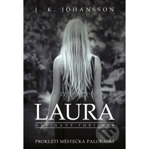 Laura - J.K. Johansson
