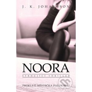 Noora - J.K. Johansson