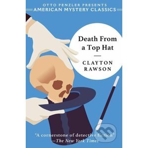 Death from a Top Hat - Clayton Rawson, Otto Penzler