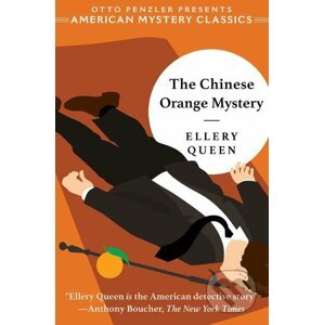 The Chinese Orange Mystery - Ellery Queen, Otto Penzler
