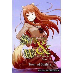 Spice and Wolf (Volume 9) - Isuna Hasekura