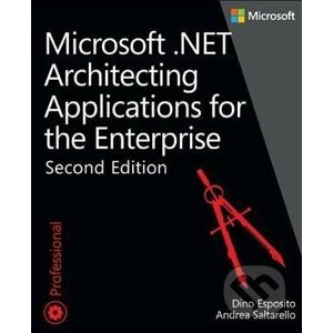 Microsoft .NET - Dino Esposito, Andrea Saltarello