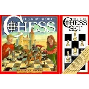 The Kids Book of Chess - Harvey Kidder