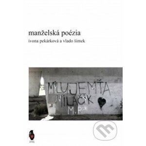 Manželská poézia - Ivona Pekárková