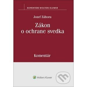 Zákon o ochrane svedka - Jozef Záhora