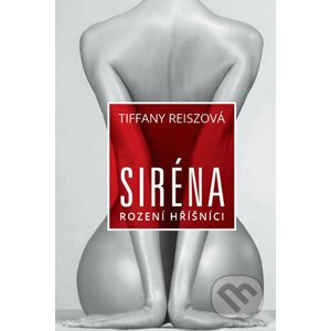 Siréna - Tiffany Reisz