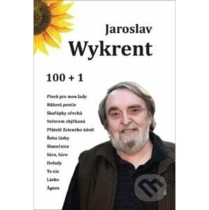 Jaroslav Wykrent 100 + 1 - Jasto