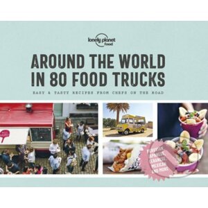 Around the World in 80 Food Trucks - Lonely Planet