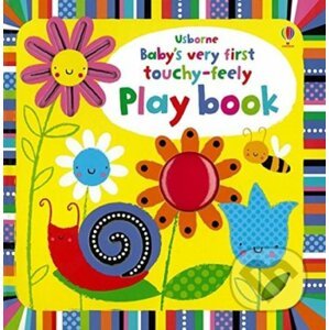 Baby's Very First Touchy-feely Playbook - Fiona Watt, Stella Baggott (ilustrácie)
