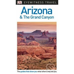 Arizona and the Grand Canyon - Dorling Kindersley