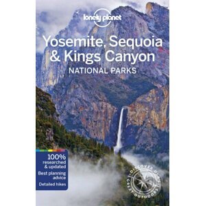 Yosemite, Sequoia & Kings Canyon National Parks 5 - Lonely Planet