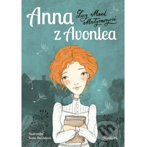 E-kniha Anna z Avonlea - Lucy Maud Montgomery, Ivona Knechtlová (ilustrácie)