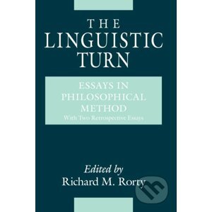 The Linguistic Turn - Richard Rorty
