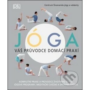 Jóga: váš průvodce domácí praxí - Edice knihy Omega