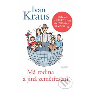Má rodina a jiná zemětřesení - Ivan Kraus