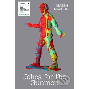 Jokes for the Gunmen - Mazen Maarouf