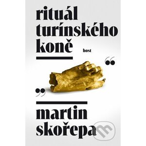 E-kniha Rituál Turínského koně - Martin Skořepa