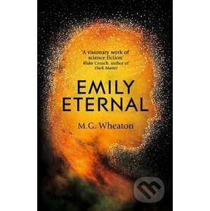 Emily Eternal - M.G. Wheaton