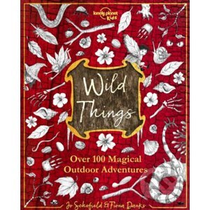 Wild Things - Fiona Danks, Jo Schofield