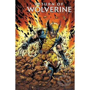 Return of Wolverine - Charles Soule, Steve McNiven