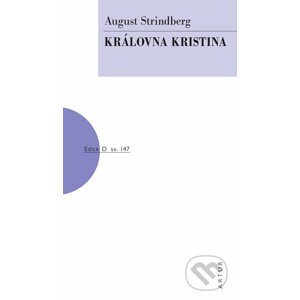Královna Kristina - August Strindberg