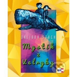 Mystik z Velryby - Dalibor Stach