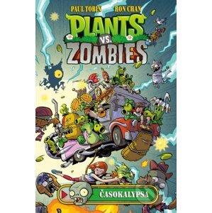 Plants vs. Zombies: Časokalypsa - Paul Tobin, Ron Chan