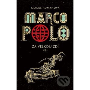 Marco Polo II (český jazyk) - Muriel Romana