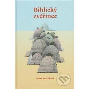 Biblický zvěřinec - Lenka Ridzoňová