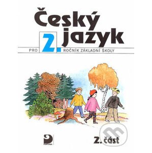 Český jazyk pro 2.ročník základní školy - Ludmila Konopková, Věra Tenčlová