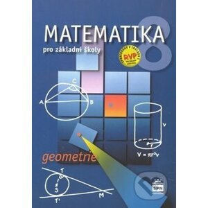Matematika 8 pro základní školy - Geometrie - Zdeněk Půlpán, Michal Čihák