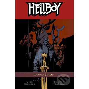 Hellboy 9: Divoký hon - Mike Mignola, Duncan Fegredo