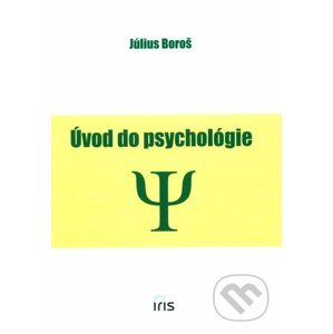 Úvod do psychológie - Július Boroš