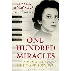 One Hundred Miracles - Zuzana Růžičková, Wendy Holden