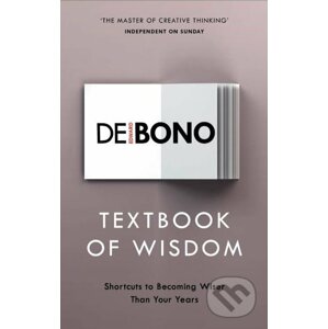 Textbook of Wisdom - Edward de Bono