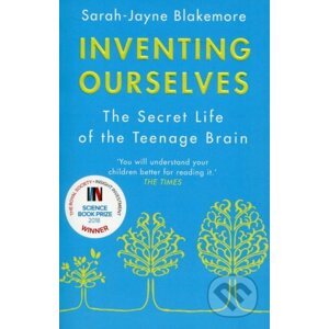 Inventing Ourselves - Sarah-Jayne Blakemore