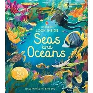 Look Inside Seas and Oceans - Megan Cullis, Bao Luu (ilustrácie)