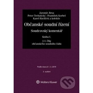 Občanské soudní řízení - Kniha I. - Jaromír Jirsa a kolektiv
