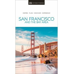 San Francisco and the Bay Area - DK Eyewitness