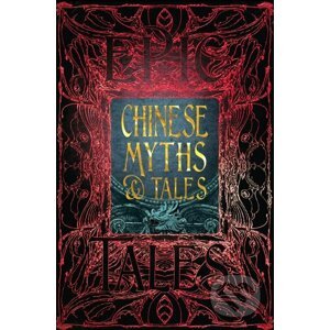 Chinese Myths and Tales - Flame Tree Publishing