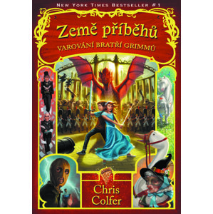 E-kniha Země příběhů: Varování bratří Grimmů - Chris Colfer