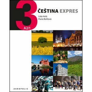 Čeština expres 3 (A2/1) + CD - Pavla Bořilová, Lída Holá