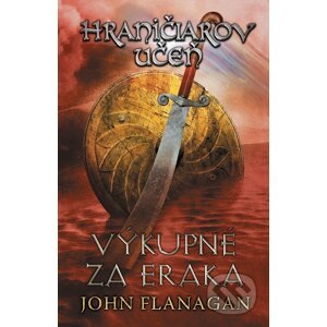 E-kniha Hraničiarov učeň (Kniha piata) - John Flanagan