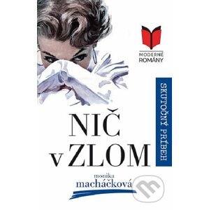 E-kniha Nič v zlom - Monika Macháčková