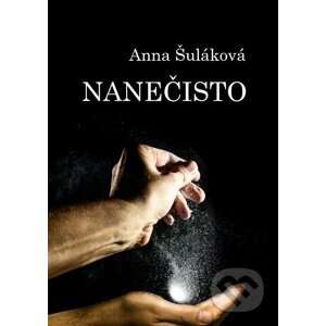 E-kniha Nanečisto - Anna Šuláková