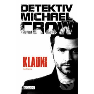 E-kniha Detektiv Michael Crow: Klauni - Ian Dachs
