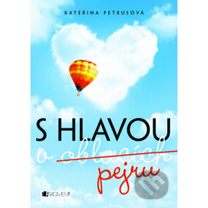 E-kniha S hlavou v oblacích (pejru) - Kateřina Petrusová