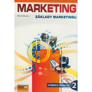Základy marketingu - Učebnice studenta 2 - Marek Moudrý