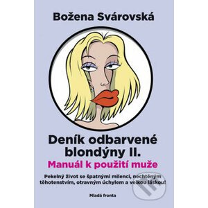 Deník odbarvené blondýny II - Božena Svárovská